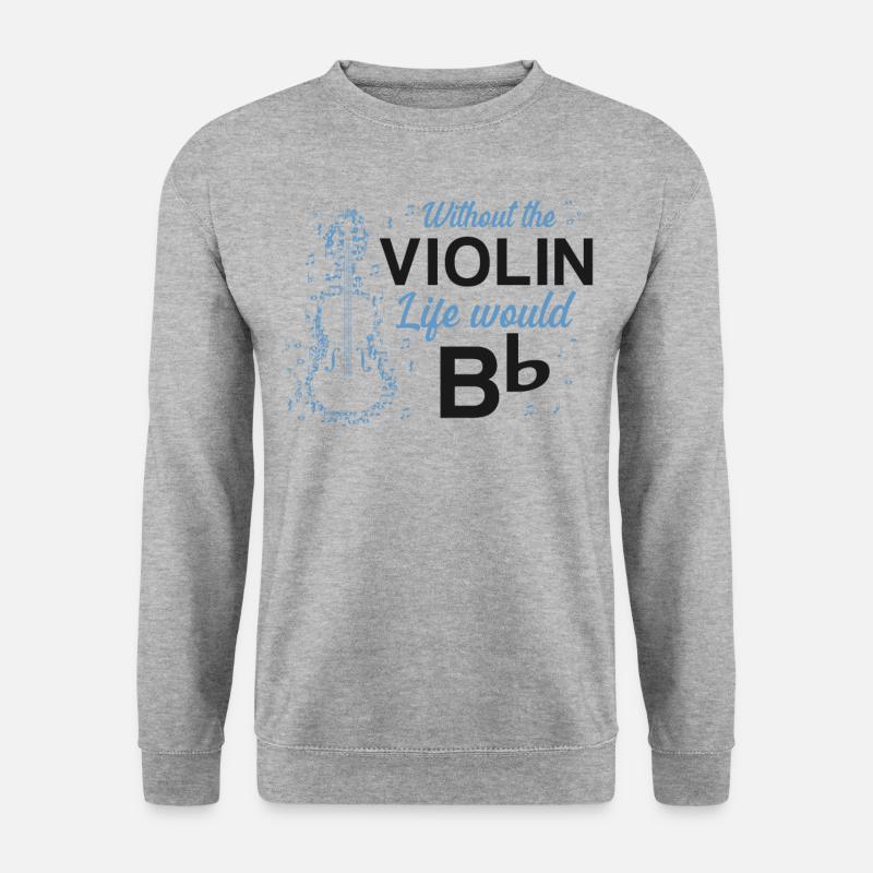 Violin Violinist Pun Without The - Unisex Pullover - Weißgrau meliert