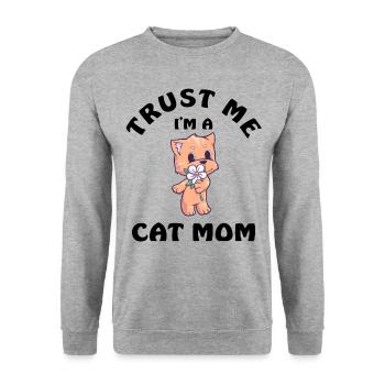 Croyez-moi, je suis une maman chat - Sweat-shirt Unisexe - gris chiné - Devant - Alina (178cm) & Michal (187cm)