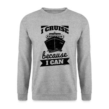 Cruises because I can - Unisex Sweatshirt - salt & pepper - Front - Alina (178cm) & Michal (187cm)