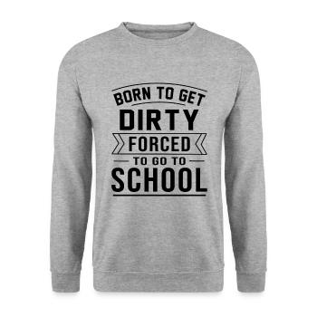 Born To Get Dirty Forced To Go To School Dirt Bike - Unisex Pullover - Weißgrau meliert - Vorne - Alina (178cm) & Michal (187cm)