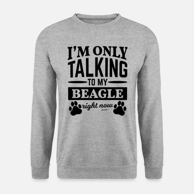 Beagle Saying - Unisex Sweatshirt - salt & pepper