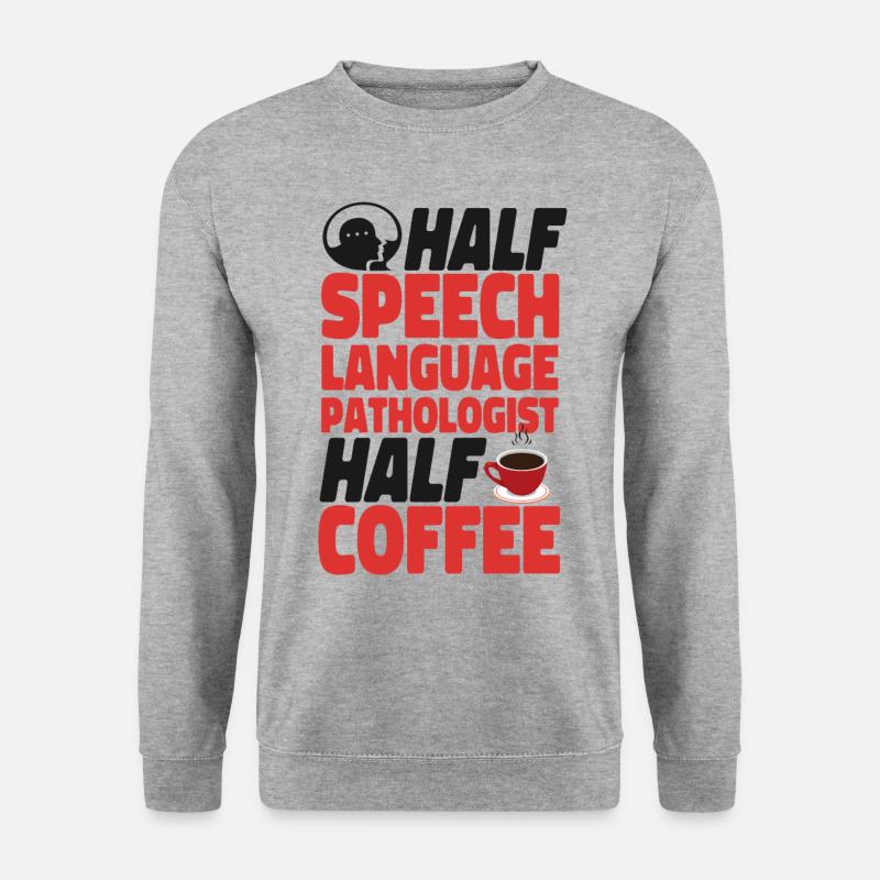 Speech Therapist Therapy Assistant - Unisex Sweatshirt - salt & pepper