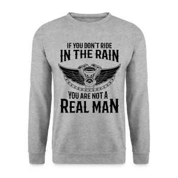If You Don't Ride In The Rain You Are Not A Real M - Unisex Pullover - Weißgrau meliert - Vorne - Alina (178cm) & Michal (187cm)