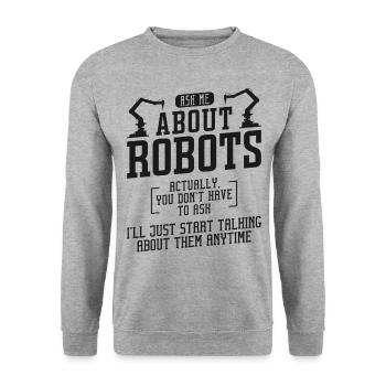 Robot Robotics Engineer Ask Me - Unisex Sweatshirt - salt & pepper - Front - Alina (178cm) & Michal (187cm)