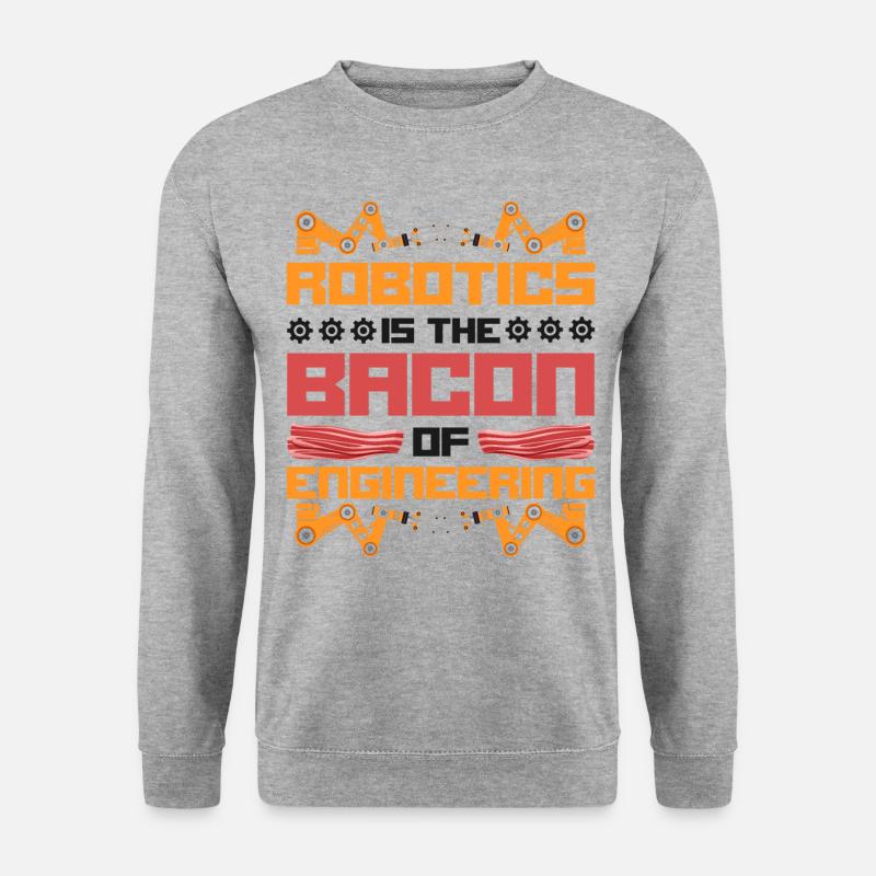 Robot Robotics Engineer Bacon - Unisex Sweatshirt - salt & pepper