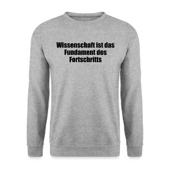 Wissenschaft - Wissenschaft ist das Fundament des - Unisex Pullover - Weißgrau meliert - Vorne - Alina (178cm) & Michal (187cm)