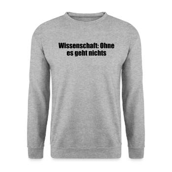 Wissenschaft - Wissenschaft: Ohne es geht nichts - Unisex Pullover - Weißgrau meliert - Vorne - Alina (178cm) & Michal (187cm)