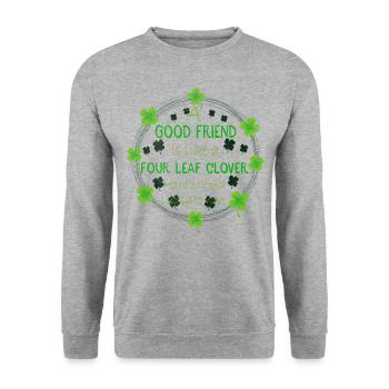 A Good Friend Is Like A 4 Leaf Clover St Patricks - Unisex Pullover - Weißgrau meliert - Vorne - Alina (178cm) & Michal (187cm)