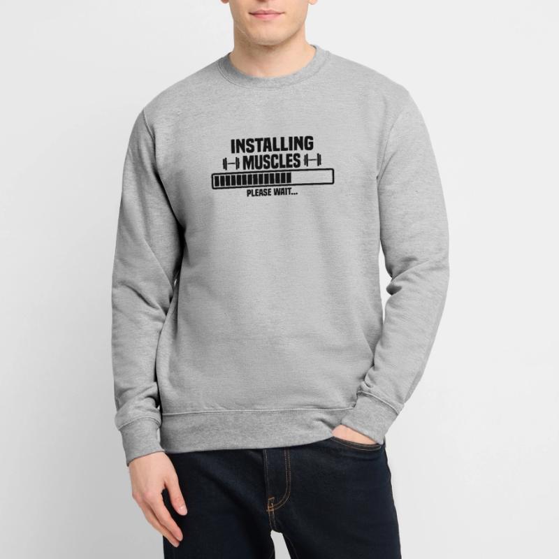 Installing muscles – please wait Unisex Sweatshirt