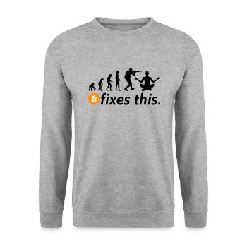 Bitcoin fixes this - Unisex Sweatshirt - salt & pepper - Front - Alina (178cm) & Michal (187cm)