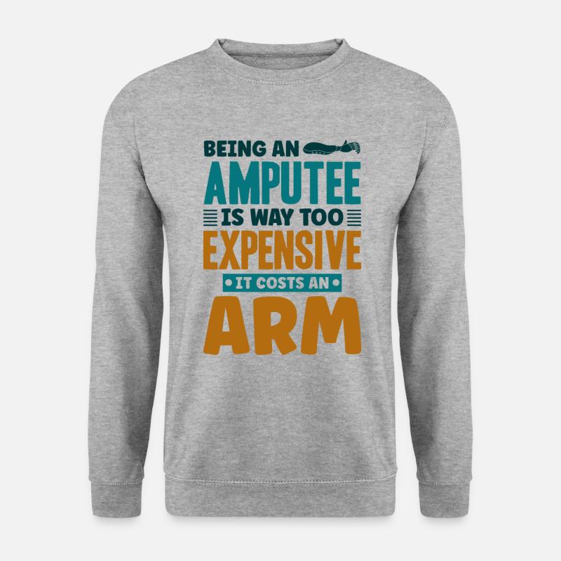 Being an amputee an arm - Unisex Pullover - Weißgrau meliert