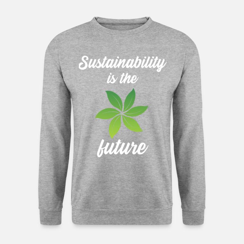 Sustainability is the future - Unisex Sweatshirt - salt & pepper