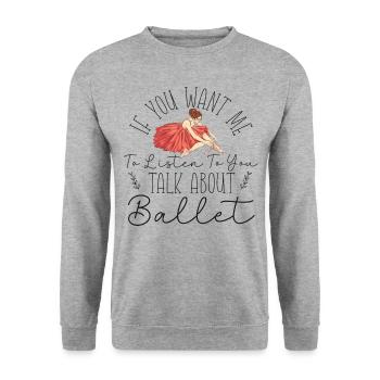 Ballet Danseuse Danse Ballerine - Sweat-shirt Unisexe - gris chiné - Devant - Alina (178cm) & Michal (187cm)