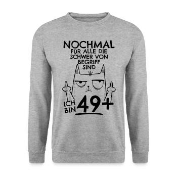 50. Geburtstag Frau 50er 50ter Ich bin 49+ plus - Unisex Pullover - Weißgrau meliert - Vorne - Alina (178cm) & Michal (187cm)