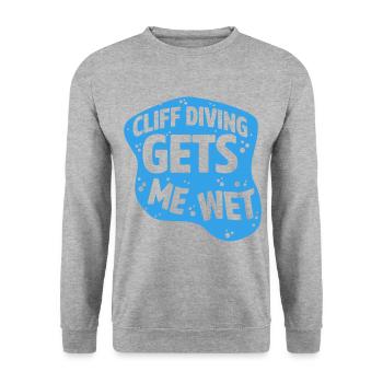 Cliff Diving Gets Me Wet Cliff Diver Base Jumping - Unisex Sweatshirt - salt & pepper - Front - Alina (178cm) & Michal (187cm)