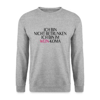 Wein Koma Spruch - Unisex Pullover - Weißgrau meliert - Vorne - Alina (178cm) & Michal (187cm)