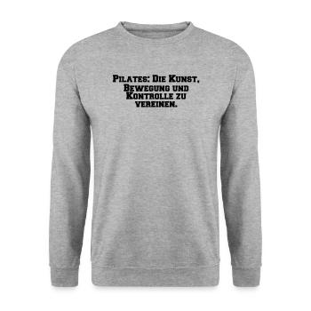 Pilates - Pilates: Die Kunst, Bewegung und - Unisex Pullover - Weißgrau meliert - Vorne - Alina (178cm) & Michal (187cm)
