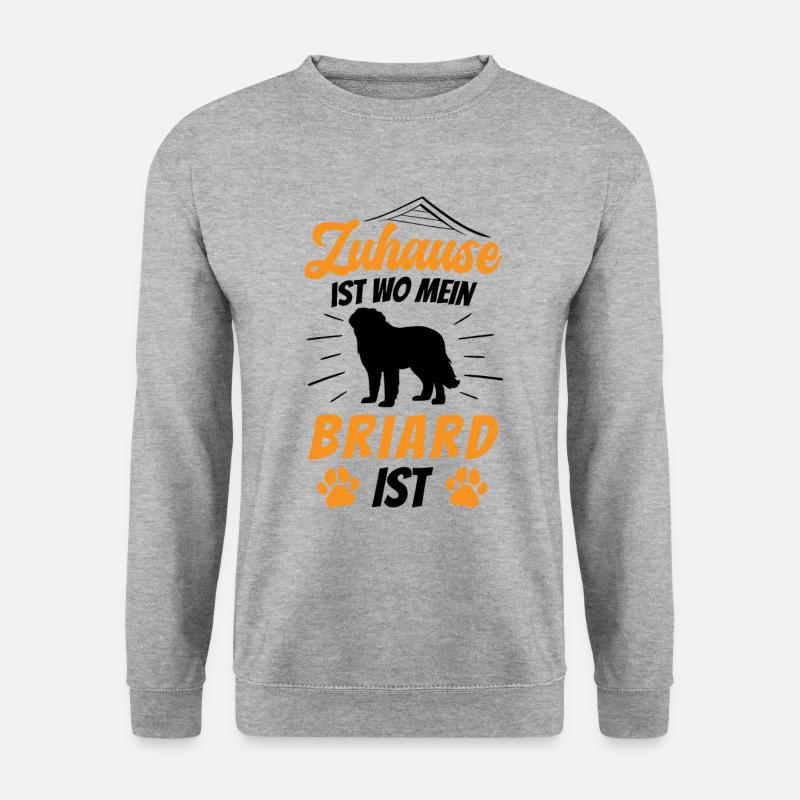 Zuhause ist wo mein Briard ist Berger de Brie - Unisex Pullover - Weißgrau meliert