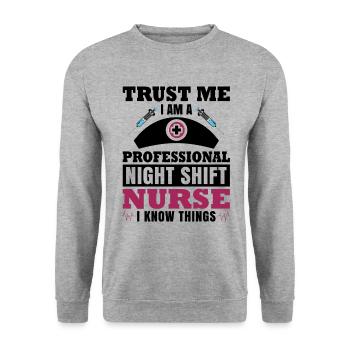 Night Shift Nurse I know things - Unisex Pullover - Weißgrau meliert - Vorne - Alina (178cm) & Michal (187cm)