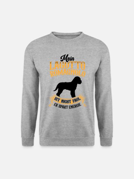 Lagotto Romagnolo ist nicht faul Wasserhund - Unisex Pullover - Weißgrau meliert
