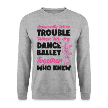 Ballet Danseuse Danse Ballerine - Sweat-shirt Unisexe - gris chiné - Devant - Alina (178cm) & Michal (187cm)