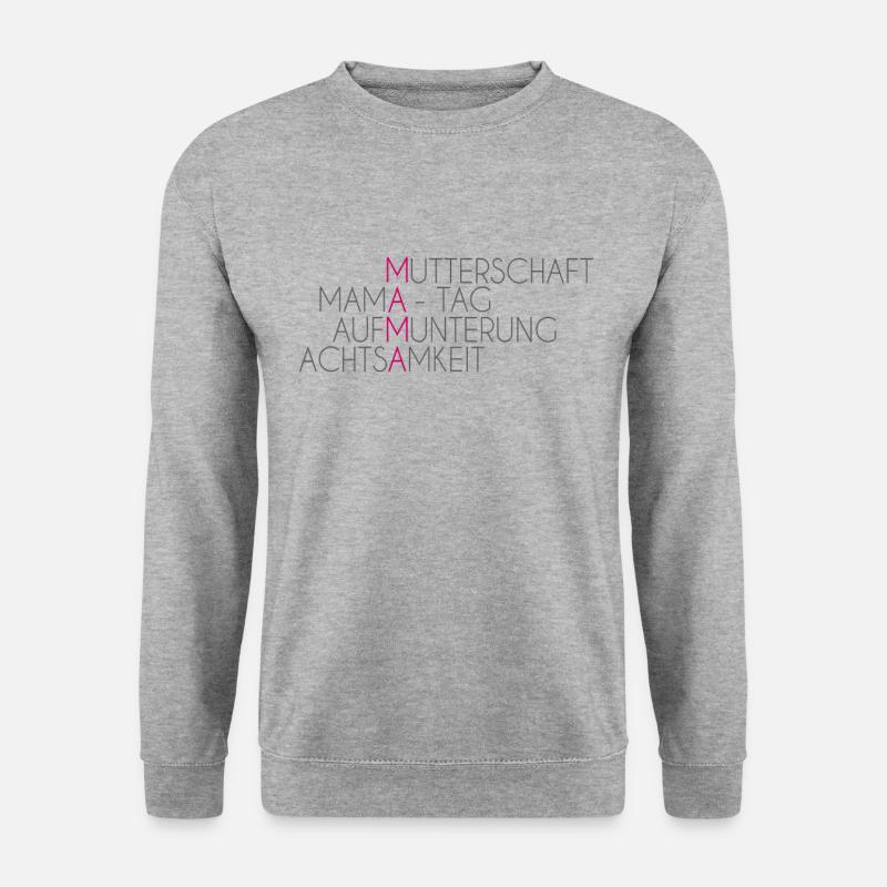 Mama Geschenk Spruch - Unisex Pullover - Weißgrau meliert