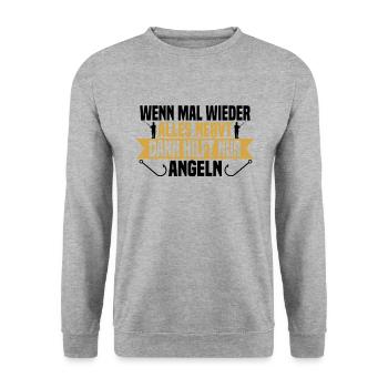 Wenn mal wieder alles nervt Angeln - Unisex Pullover - Weißgrau meliert - Vorne - Alina (178cm) & Michal (187cm)