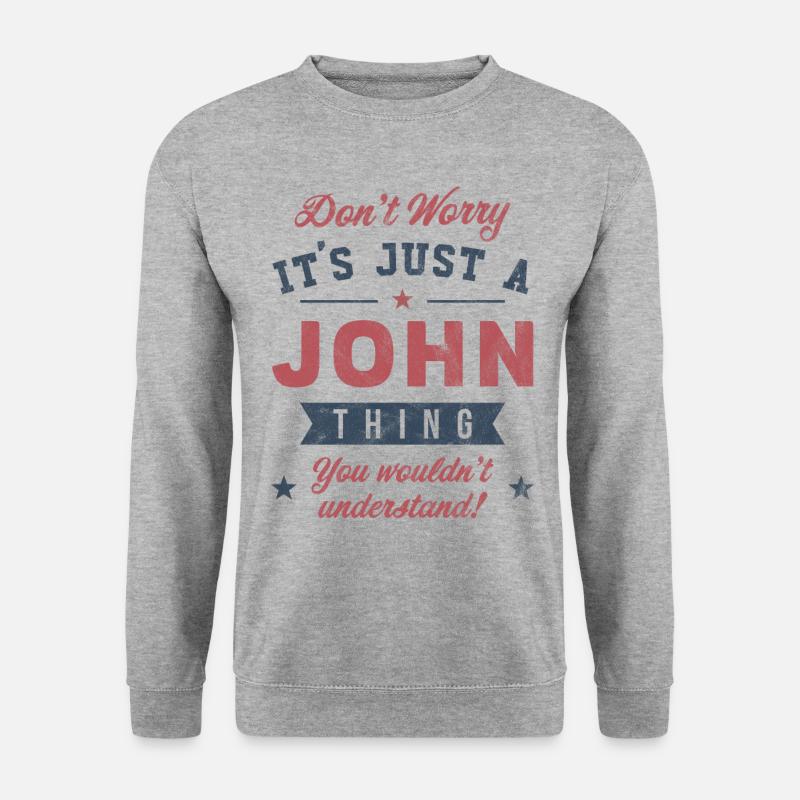 Es ist eine John-Sache - Unisex Pullover - Weißgrau meliert