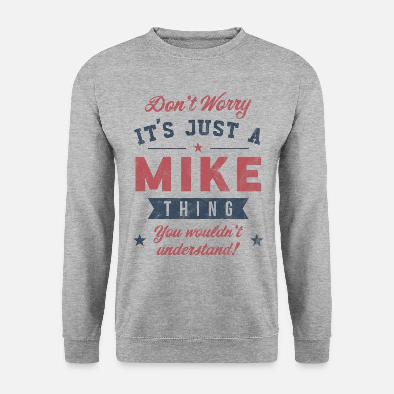 Es ist eine Mike-Sache - Unisex Pullover - Weißgrau meliert