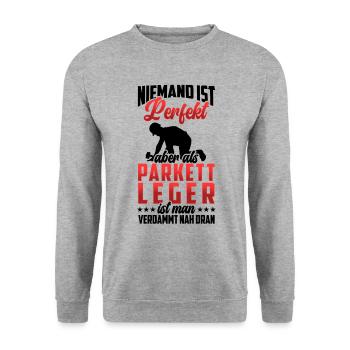 Parkettleger ist nicht perfekt Fußbodenleger - Unisex Pullover - Weißgrau meliert - Vorne - Alina (178cm) & Michal (187cm)