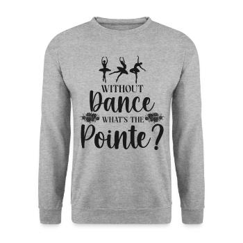 Ballet Danseuse Danse Ballerine - Sweat-shirt Unisexe - gris chiné - Devant - Alina (178cm) & Michal (187cm)