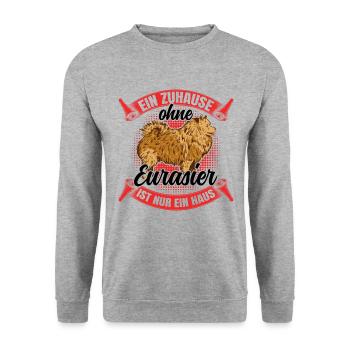 Eurasier nur ein Haus ohne Spitz Eurasian Dog - Unisex Pullover - Weißgrau meliert - Vorne - Alina (178cm) & Michal (187cm)