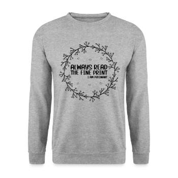 Toujours lire les petits caractères - Annonce de bébé - Sweat-shirt Unisexe - gris chiné - Devant - Alina (178cm) & Michal (187cm)