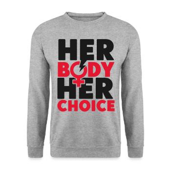 Feminist Her Body Her Choice - Unisex Sweatshirt - salt & pepper - Front - Alina (178cm) & Michal (187cm)