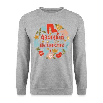 Feminist Abortion Is Healthcare - Unisex Sweatshirt - salt & pepper - Front - Alina (178cm) & Michal (187cm)