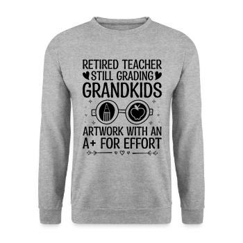 Retired Grandma Pensioner Pension Teacher Teach Re - Unisex Sweatshirt - salt & pepper - Front - Alina (178cm) & Michal (187cm)