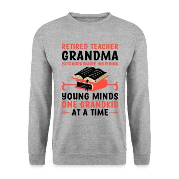 Retired Grandma Pensioner Pension Teacher Teach Re - Unisex Sweatshirt - salt & pepper - Front - Alina (178cm) & Michal (187cm)