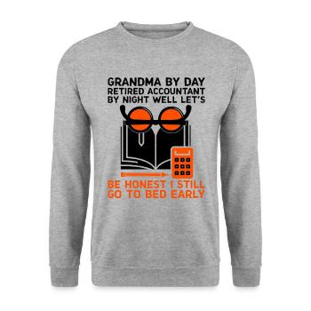 Grand-mère à la retraite Pensioner Comptable Banque - Sweat-shirt Unisexe - gris chiné - Devant - Alina (178cm) & Michal (187cm)
