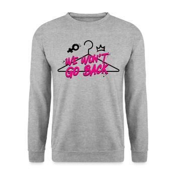 Féministe Nous ne reviendrons pas en arrière - Sweat-shirt Unisexe - gris chiné - Devant - Alina (178cm) & Michal (187cm)