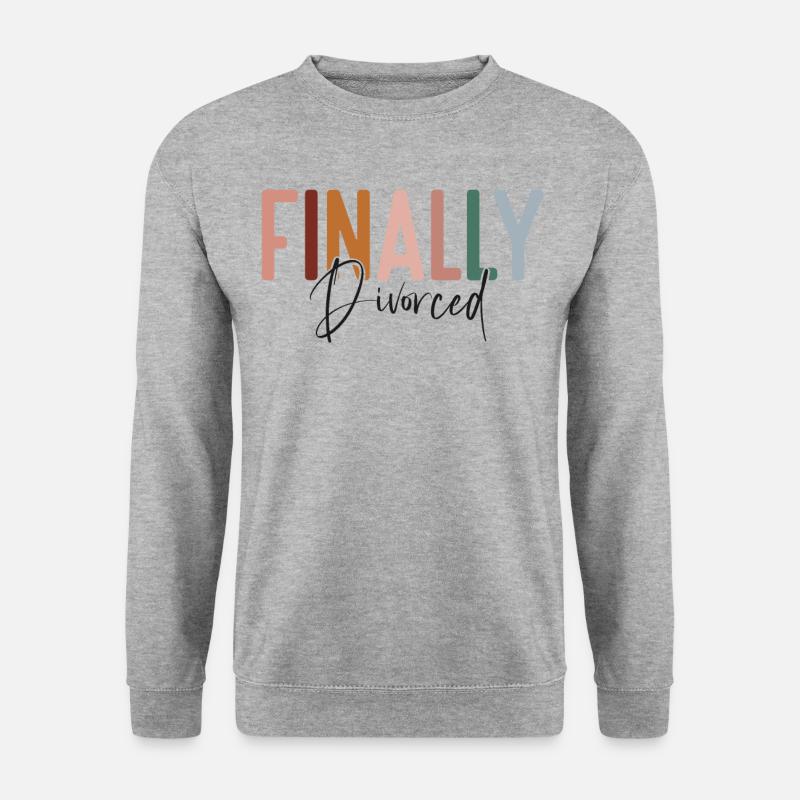 Happy Divorce Party Finally - Unisex Pullover - Weißgrau meliert