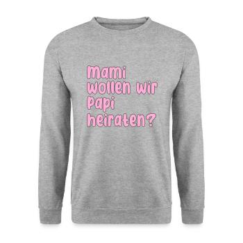 Mama Papa Heiraten Spruch - Unisex Pullover - Weißgrau meliert - Vorne - Alina (178cm) & Michal (187cm)