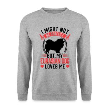 Eurasier is not perfect Eurasian Spitz - Unisex Sweatshirt - salt & pepper - Front - Alina (178cm) & Michal (187cm)