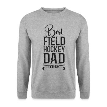 Field Hockey Dad Best Field Hockey - Unisex Pullover - Weißgrau meliert - Vorne - Alina (178cm) & Michal (187cm)