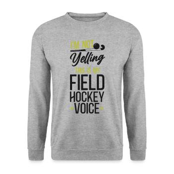 Field Hockey I'm Not Yelling This - Unisex Sweatshirt - salt & pepper - Front - Alina (178cm) & Michal (187cm)