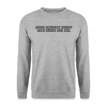Fitness - Every pain brings me closer to the - Unisex Sweatshirt - salt & pepper - Front - Alina (178cm) & Michal (187cm)