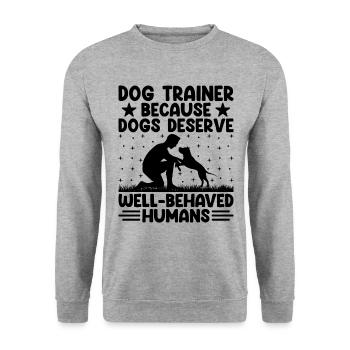 Dog Trainer Dog Training Training Dogs Pet Care Pr - Unisex Sweatshirt - salt & pepper - Front - Alina (178cm) & Michal (187cm)
