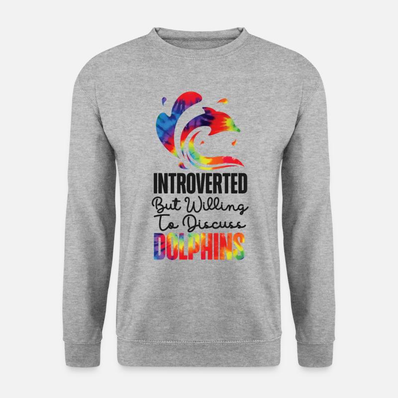 Dolphin Tie Dye Introverted But - Unisex Sweatshirt - salt & pepper