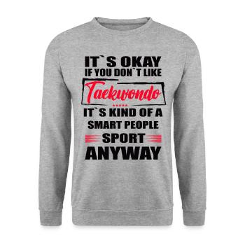 Ce n’est pas grave si vous n’aimez pas le taekwondo - Sweat-shirt Unisexe - gris chiné - Devant - Alina (178cm) & Michal (187cm)
