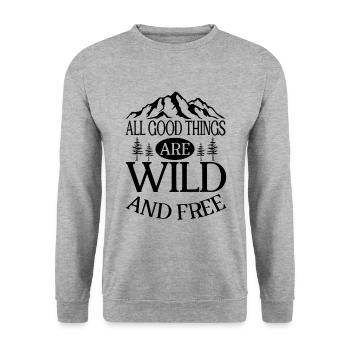 Wild and Free - Outdoor Traveling Hiking Nature - Unisex Sweatshirt - salt & pepper - Front - Alina (178cm) & Michal (187cm)