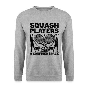 Squash Player Squash Tennis Player Raquetball Spor - Unisex Sweatshirt - salt & pepper - Front - Alina (178cm) & Michal (187cm)